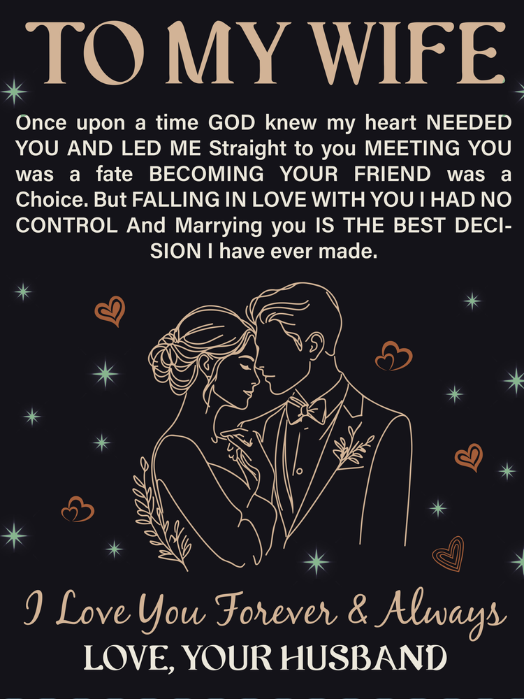 To My Wife - Heirloom Blanket